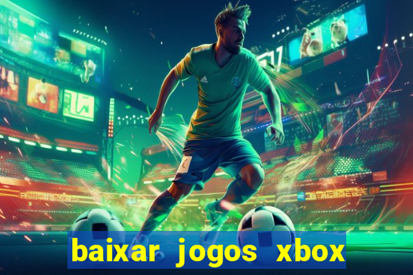 baixar jogos xbox 360 rgh torrent